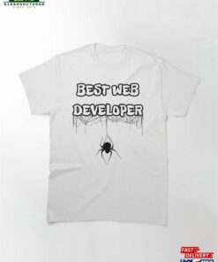 Best Web Developer Spider Classic T-Shirt