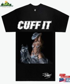 Beyonce Cuff It Graphic Tee T-Shirt Unisex