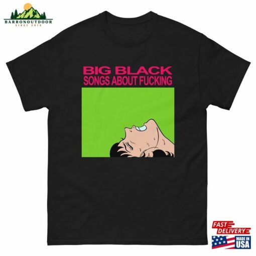 Big Black Songs About Fucking Vintage Punk T-Shirt Unisex Classic