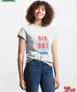 Big Bro Phoenix Classic T Shirt 1