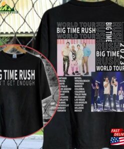Big Time Rush Band Can’t Get Enough Tour 2023 Shirt World Music Unisex Sweatshirt