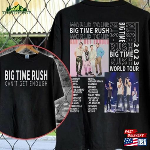 Big Time Rush Band Can’t Get Enough Tour 2023 Shirt World Music Unisex Sweatshirt