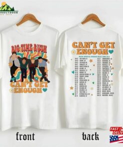 Big Time Rush Band T Shirt Cant Get Enough Tour 2023 Sweatshirt Hoodie 3