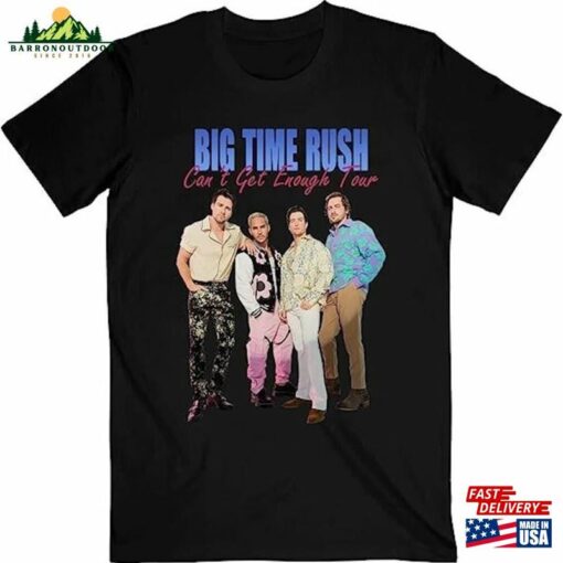 Big Time Rush Can’t Get Enough Tour 2023 T-Shirt Gift For Music Fans Hoodie Classic