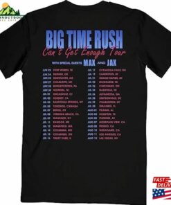 Big Time Rush Cant Get Enough Tour 2023 T Shirt Gift For Music Fans Hoodie Classic 2