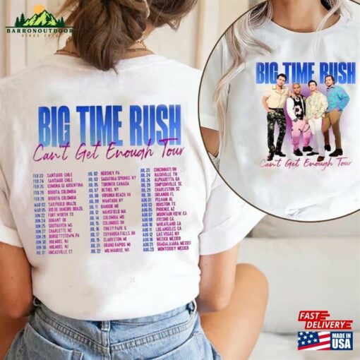 Big Time Rush Can’t Get Enough Tour 2023 T-Shirt Shirt Classic Hoodie