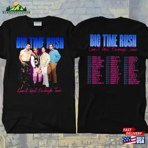 Big Time Rush Can’t Get Enough Tour 2023 T-Shirt Shirt Classic Hoodie