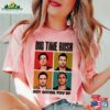 Big Time Rush Not Giving You Up Shirt Graphic Tour 2023 Album T-Shirt Sweatshirt