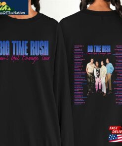 Big Time Rush Shirt Band Can T Get Enough Tour Pop Music 2023 Merch Concert T-Shirt Classic