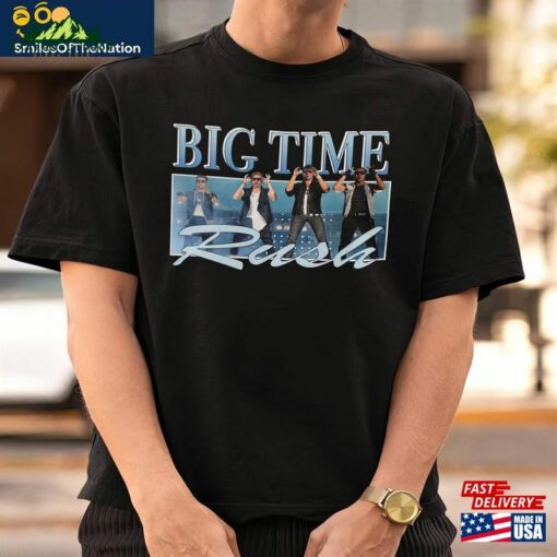 Big Time Rush Shirt Forever Tour 2023 T-Shirt Band Can T Get Enough Hoodie Classic