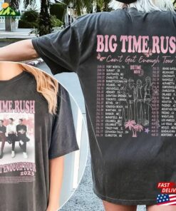 Big Time Rush Tour 2023 Tracklist Shirt T-Shirt Sweatshirt 3 Big Time Rush Tour 2023 Tracklist Shirt T Shirt Sweatshirt 4