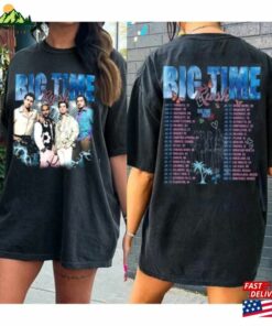 Big Time Rush Tour Shirt Can’T Get Enough 2023 Music Concert T-Shirt Sweatshirt