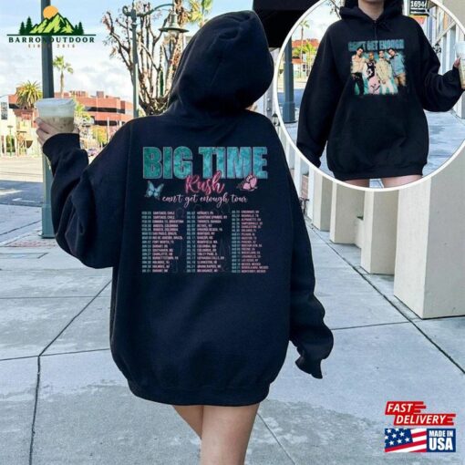 Big Time Rush Tour Shirt Vintage Can’t Get Enough 2023 Tickets T-Shirt Sweatshirt