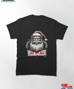 Bigfoot Santa Ho No Holiday Classic T Shirt Unisex Hoodie 1