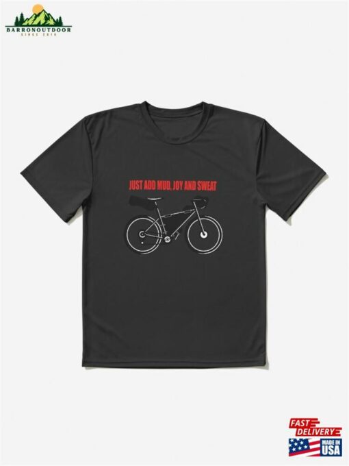 Bikepacking Just Add Mud T-Shirt Hoodie