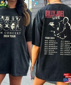 Billy Joel Music Tour 2024 Font Amp Back Shirt Vintage Hoodie Unisex Billy Joel Music Tour 2024 Font Amp Back Shirt Vintage Hoodie Unisex