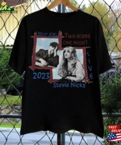 Billy Joel Stevie Nick Two Icons One Night Shirt 2023 Sweatshirt Classic Hoodie 3