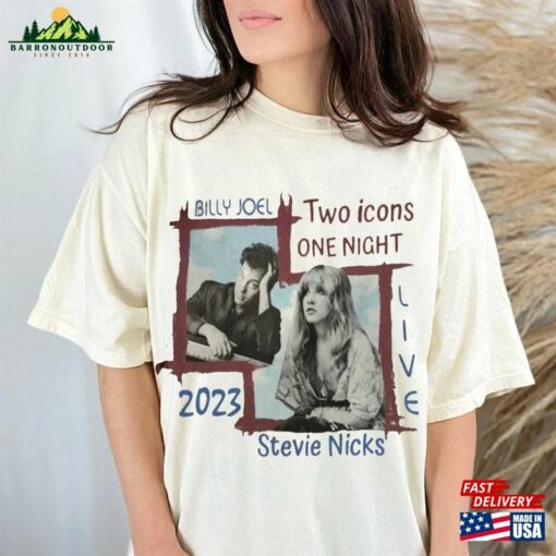 Billy Joel Stevie Nick Two Icons One Night Shirt Sweatshirt Classic Unisex