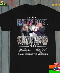 Billy Joel Stevie Nicks Two Icons One Night 2023 Thank You Shirt Vintage Tee T-Shirt Unisex