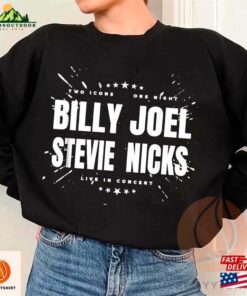 Billy Joel Tour 2023 Unisex Sweatshirt Stevie Nick Two Icons One Night Shirt Tee Classic