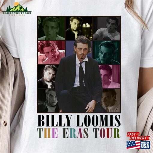 Billy Loomis The Eras Tour T-Shirt Shirt Sweatshirt Unisex