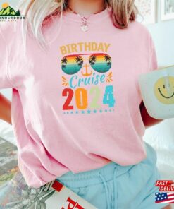 Birthday Cruise 2024 Shirt Travel Lover Gift Vacation Sweater T-Shirt Unisex 3 Birthday Cruise 2024 Shirt Travel Lover Gift Vacation Sweater T Shirt Unisex 4