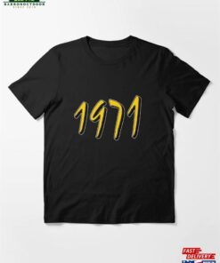 Birthday Year 1971 Essential T-Shirt Unisex Classic