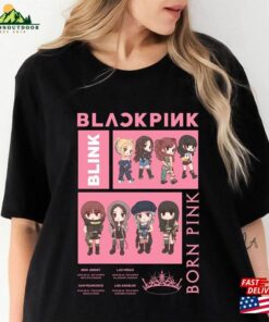 Blackpink Born Pink World Tour Shirt 2023 Chibi Sweatshirt T-Shirt Blackpink Born Pink World Tour Shirt 2023 Chibi Sweatshirt T-Shirt