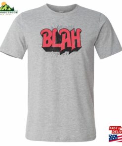 Blah Unisex Short Sleeve Tee Rush Band Funny Hoodie Blah Unisex Short Sleeve Tee Rush Band Funny Hoodie