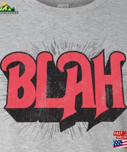 Blah Unisex Short Sleeve Tee Rush Band Funny Hoodie