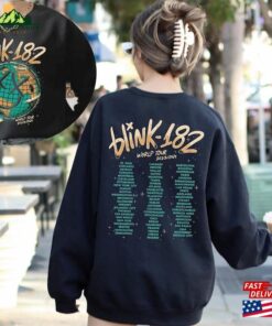 Blink 182 Shirt The World Tourshirt Rock N Roll Unisex Sweatshirt 3