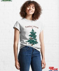 Blue Feelin’ Pine Classic T-Shirt Sweatshirt Blue Feelin’ Pine Classic T-Shirt Sweatshirt