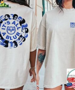 Blur Tour With Savage 2023 2Sides T-Shirt Dra Ke It’s All A Hoodie Sweatshirt