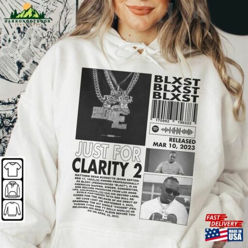 Blxst Rap Shirt Just For Clarity 2 Album 90S Classic Sweatshirt