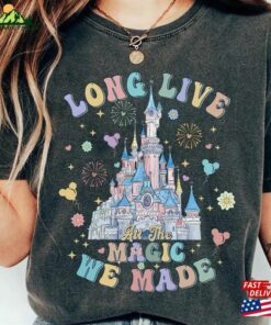 Bm® Vintage Long Live All The Magic We Made Comfort Color Shirt Disney Castle Balloons Mickey Ears Unisex T-Shirt Sweatshirt Bm® Vintage Long Live All The Magic We Made Comfort Color Shirt Disney Castle Balloons Mickey Ears Unisex T-Shirt Sweatshirt