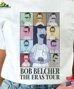 Bob’s Burger Eras Tour Shirt Bob Belcher Vintage T-Shirt Movie Hoodie Sweatshirt Bob’s Burger Eras Tour Shirt Bob Belcher Vintage T-Shirt Movie Hoodie Sweatshirt