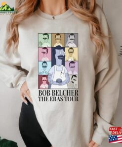Bob's Burger Eras Tour Shirt Bob Belcher Vintage T-Shirt Movie Hoodie Sweatshirt 3 Bobs Burger Eras Tour Shirt Bob Belcher Vintage T Shirt Movie Hoodie Sweatshirt 4