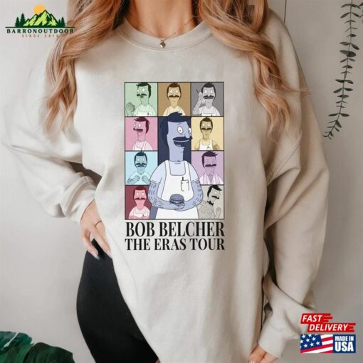 Bob’s Burger Eras Tour Shirt Bob Belcher Vintage T-Shirt Movie Hoodie Sweatshirt