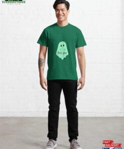 Boo You Ghost Flipping The Bird Green Classic T Shirt Hoodie Unisex 3