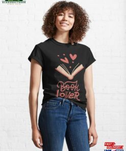 Book Lover Classic T Shirt Unisex 1