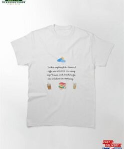 Book Lovers Quote Classic T-Shirt Sweatshirt Unisex