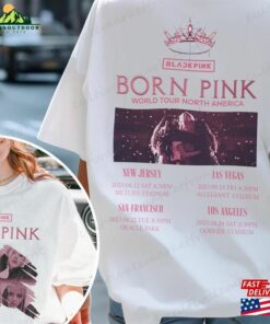 Born Pink 2023 Tour Doulbe Sides Shirt Blackpink World T-Shirt Hoodie 2 Born Pink 2023 Tour Doulbe Sides Shirt Blackpink World T Shirt Hoodie 3