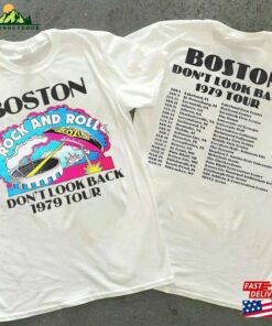 Boston Rock Band Don’t Look Back 1979 Tour Unisex T-Shirt Hoodie Boston Rock Band Don’t Look Back 1979 Tour Unisex T-Shirt Hoodie