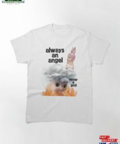 Boygenius Always An Angel Never A God Classic T-Shirt Hoodie Unisex