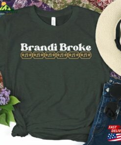 Brandi Broke Tshirt Folk Inspiration Unisex Classic