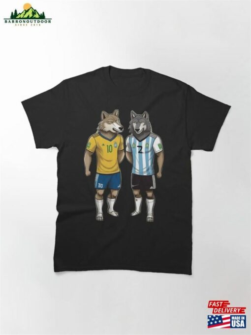 Brazil And Argentina The Clash Of Two Wolves Classic T-Shirt Hoodie