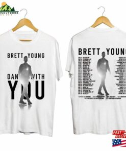 Brett Young Dance With You Tour 2023 Shirt Fan Concert Classic T-Shirt 1 Brett Young Dance With You Tour 2023 Shirt Fan Concert Classic T Shirt 2