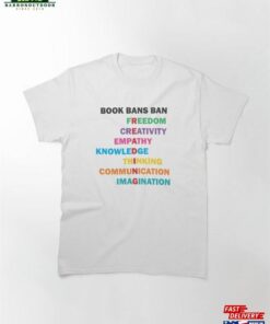 Bright Book Bans Ban Freedom Classic T-Shirt Sweatshirt Hoodie