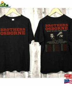 Brothers Osborne Might As Well Be Us Tour 2024 Hoodie Merch With Friends Unisex T-Shirt 2 Brothers Osborne Might As Well Be Us Tour 2024 Hoodie Merch With Friends Unisex T Shirt 3