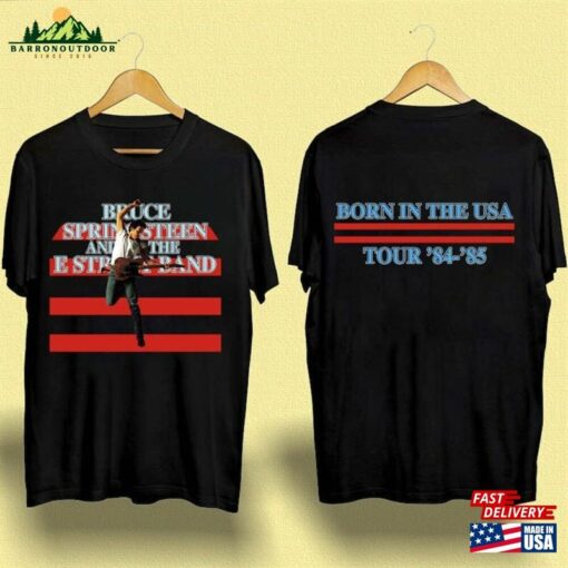 Bruce Springsteen And E Street Band Born In Usa Tour 84 85 T-Shirt Classic